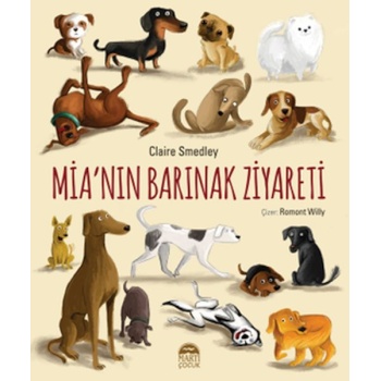 Mia’nın Barınak Ziyareti