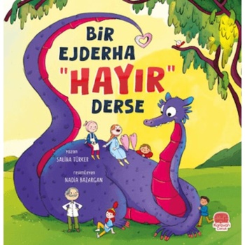 Bir Ejderha “Hayır” Derse