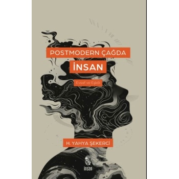 Postmodern Çağda İnsan