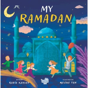 My Ramadan “İngilizce Benim İçin Ramazan”