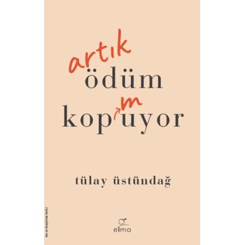 Artık Ödüm Kopmuyor