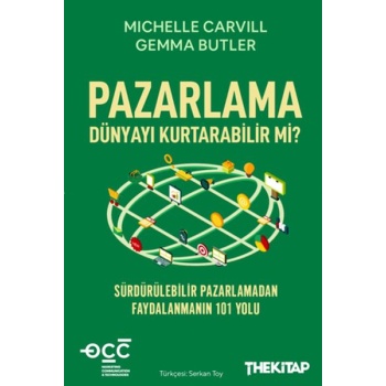 Pazarlama Dünyayı Kurtarabilir mi?