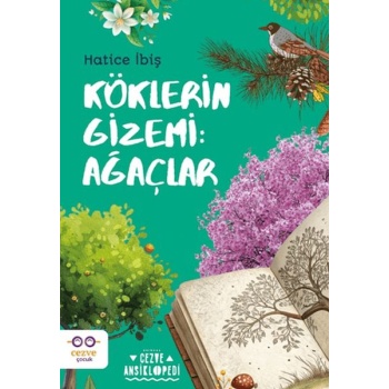 Köklerin Gizemi: Ağaçlar