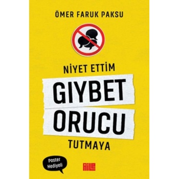 Niyet Ettim Gıybet Orucu Tutmaya