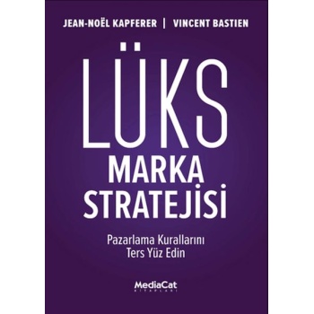 Lüks Marka Stratejisi