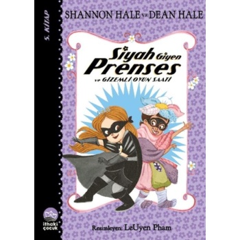 Siyah Giyen Prenses ve Gizemli Oyun Saati