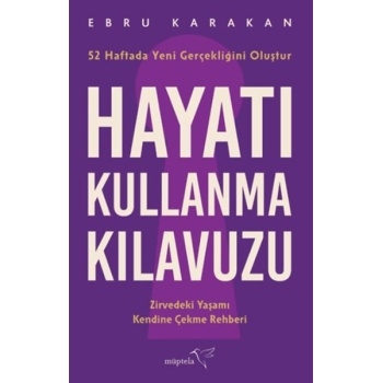 Hayatı Kullanma Kılavuzu