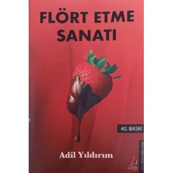 Flört Etme Sanatı