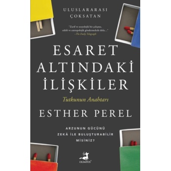 Esaret Altındaki İlişkiler