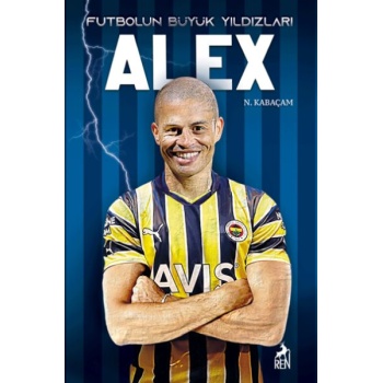 Alex - Futbolun Büyük Yıldızları