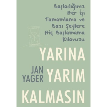 Yarına Yarım Kalmasın