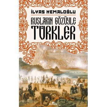 Rusların Gözüyle Türkler