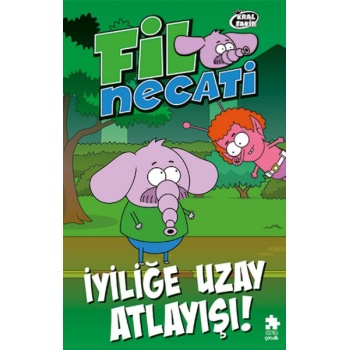 Fil Necati 6 İyiliğe Uzay Atlayışı !