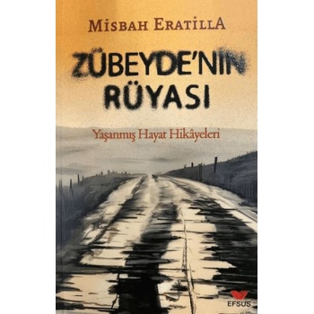 Zübeyde’nin Rüyası
