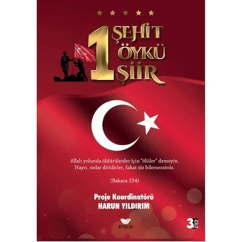 1 Şehit 1 Öykü 1 Şiir
