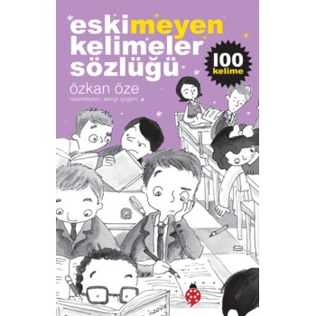 Eskimeyen Kelimeler Sözlüğü