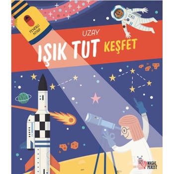 Işık Tut Keşfet Uzay Fenerli Kitap 