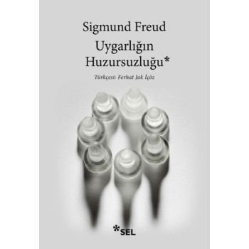 Uygarlığın Huzursuzluğu