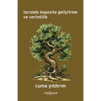 Tarımda Kapasite Geliştirme ve Verimlilik