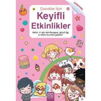 Çocuklar için Keyifli Etkinlikler