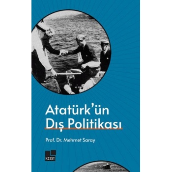 Atatürkün Dış Politikası