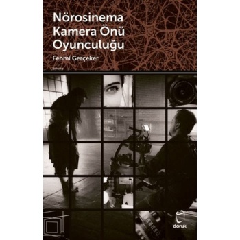 Nörosinema Kamera Önü Oyunculuğu