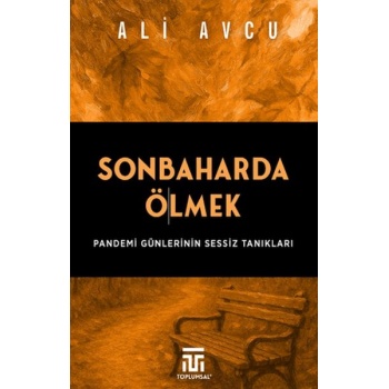 Sonbaharda Ölmek