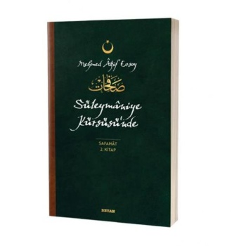 Süleymaniye Kürsüsünde - Safahat 2. Kitap