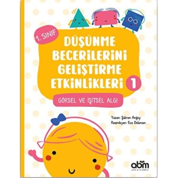 Düşünme Becerilerini Geliştirme Etkinlikleri 1