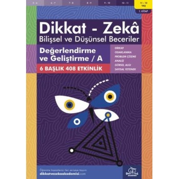 Değerlendirme ve Geliştirme - A (11-12 Yaş) - Dikkat Zeka