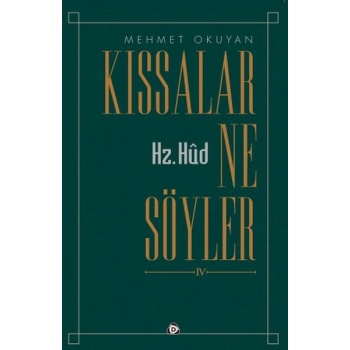 Kıssalar ne Söyler  Hz.Hud