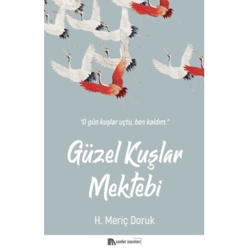 Güzel Kuşlar Mektebi