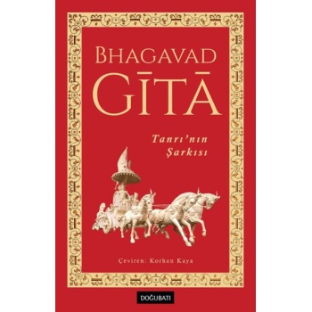 Bhagavadgita Tanrı’nın Şarkısı
