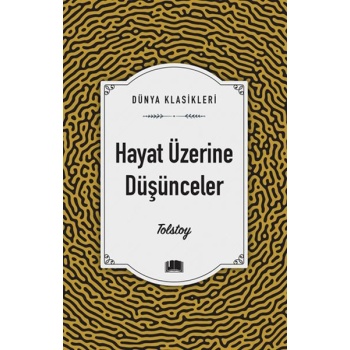 Hayat Üzerine Düşünceler