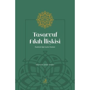 Tasavvuf Fıkıh İlişkisi