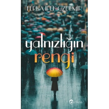 Yalnızlığın Rengi
