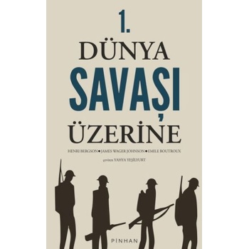 1. Dünya Savaşı Üzerine