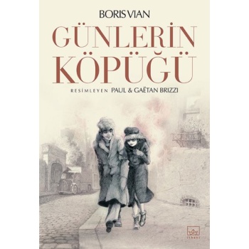 Günlerin Köpüğü (Resimli)
