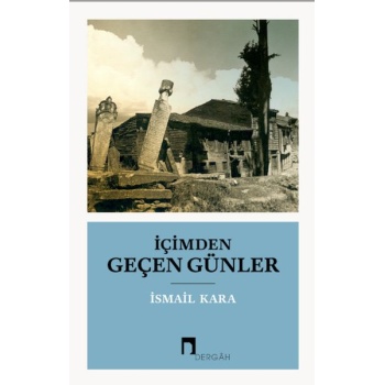 İçimden Geçen Günler