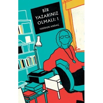 Bir Yazarınız Olmalı - 1