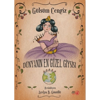 Dünyanın En Güzel Giysisi