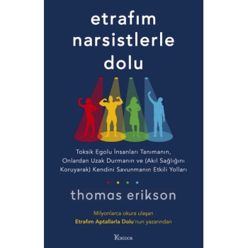 Etrafım Narsistlerle Dolu