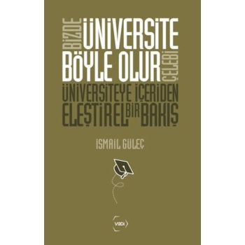 Bizde Üniversite Böyle Olur Çelebi