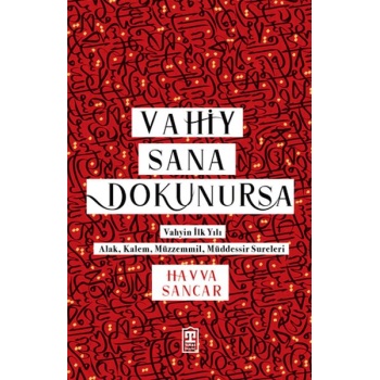 Vahiy Sana Dokunursa