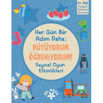 Her Gün Bir Adım Daha: Büyüyorum - Öğreniyorum! Sayısal Oyun Etkinlikleri