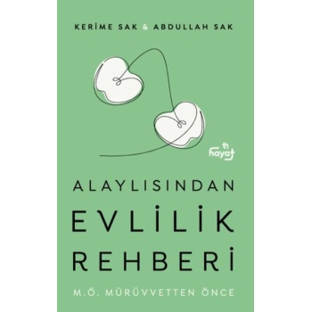 Alaylısın Evlilik Rehberi I