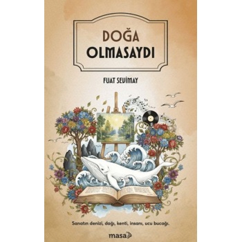 Doğa Olmasaydı