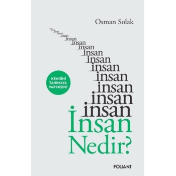 İnsan nedir?