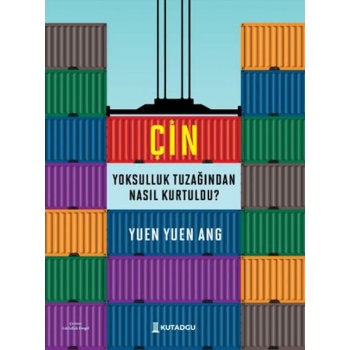 Çin Yoksulluk Tuzağından Nasıl Kurtuldu