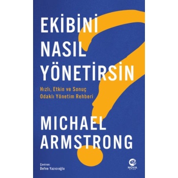 Ekibini Nasıl Yönetirsin?